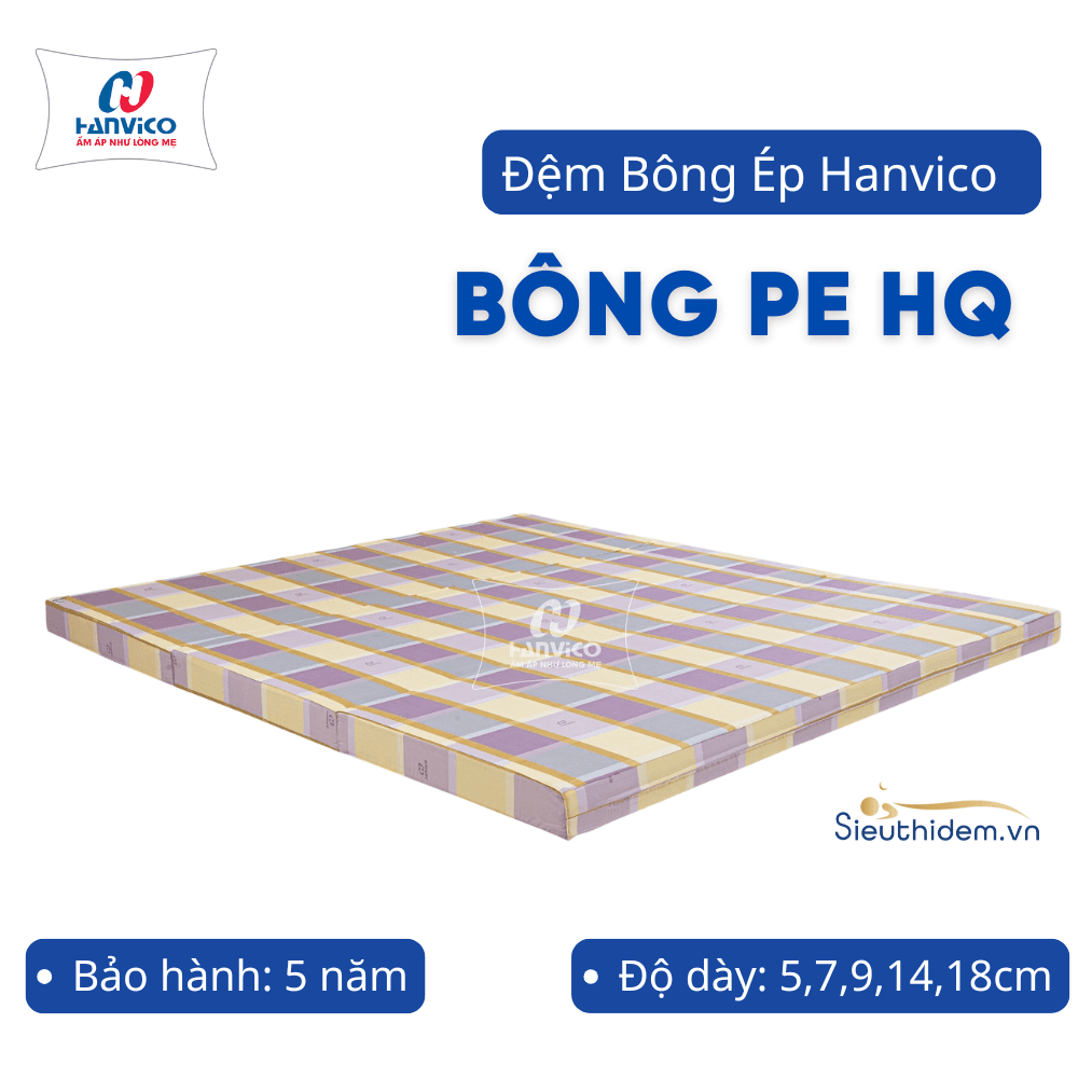 Đệm bông PE HQ