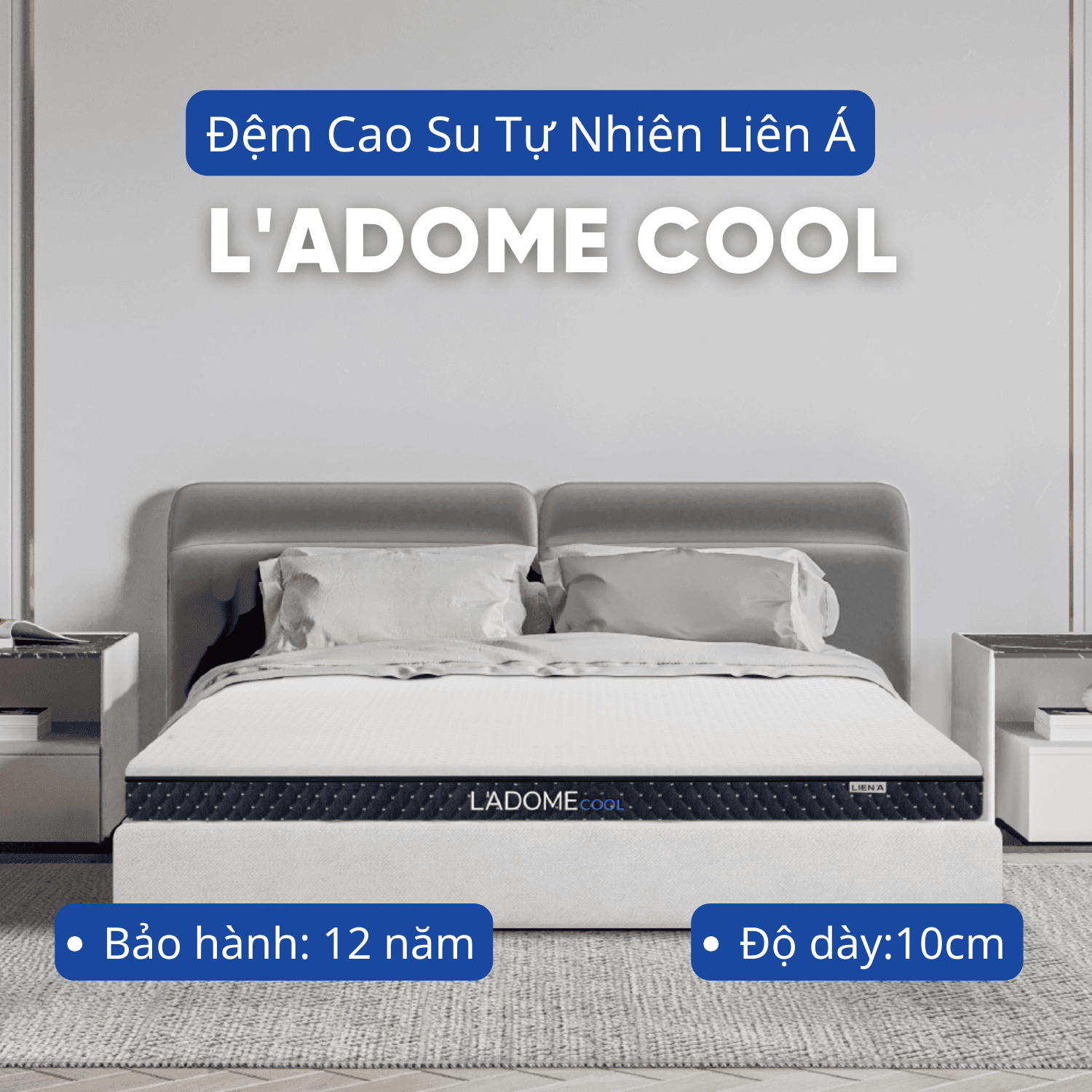 Đệm cao su Liên Á Ladome Cool
